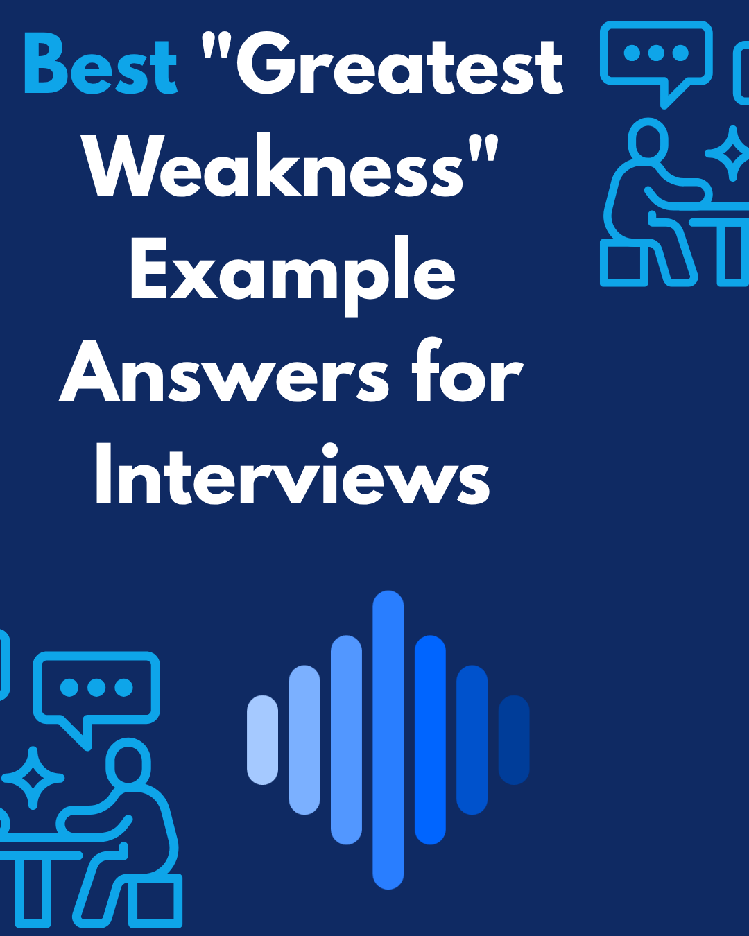 PeakSpeak AI banner for greatest weakness example answers